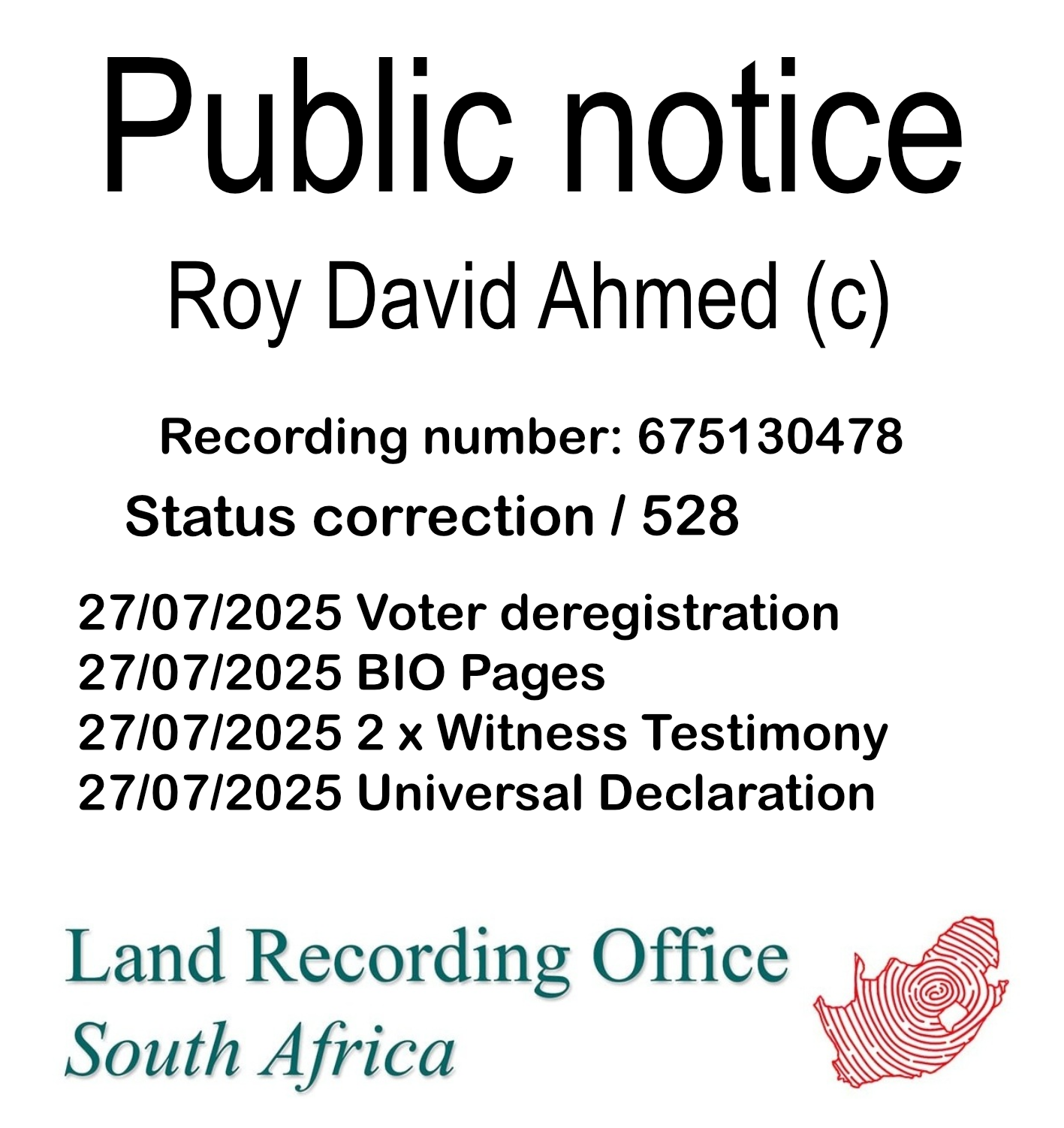 Public notice Roy David Ahmed Recording number 675130478